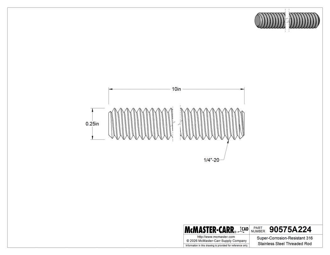 Technical Drawing of Super-Corrosion-Resistant 316 Stainless Steel Threaded Rod, 1/4"-20 Thread Size, 10" Long.